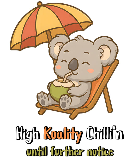High Koality Chilli'n